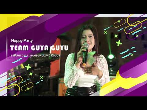 NEW GAPERO _ Tak pernah   Nila Nada _ Happy party TEAM GUYA GUYU _