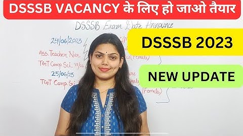 DSSSB VACANCY RECRUITMENT 2023|#dsssb #prt #tgt #pgt #vacancy #trending #dsssbupdate #dsssb2023 #yt