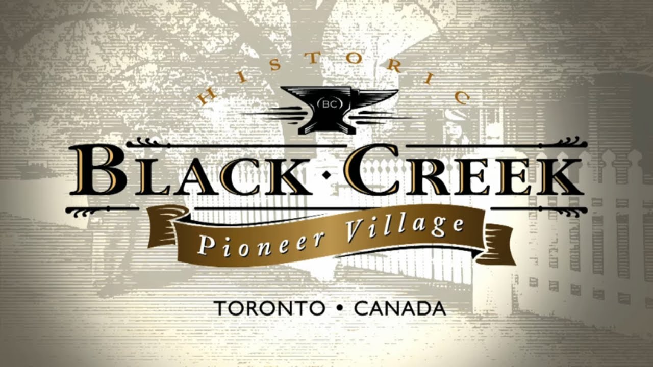 Black Creek Pioneer Village An Introduction YouTube
