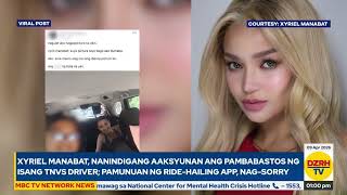 Xyriel Manabat, aaksyunan ang pambabastos ng TNVS driver; pamunuan ng ride-hailing app, nag-sorry screenshot 2