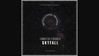 Christos Fourkis - Skyfall (Original Mix)