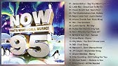 Now That S What I Call Music 97 Youtube