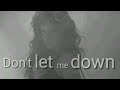 The Chainsmokers Ft Camila Cabello Don T Let Me Down Official Video Lyrics 