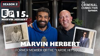 Marvin Herbert - Yardie Hit Squad, MTK Global, Carlton Leach & more!