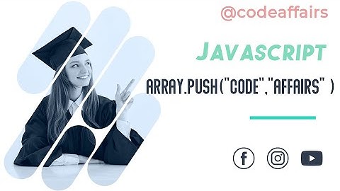 JavaScript Array.Push() Mastery: Inserting Two Elements Like a Pro! #trending |@codeaffairs729