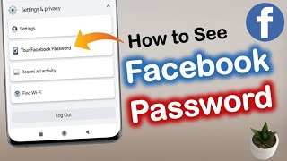 Forgot Facebook Password? See It on Android & iPhone (No Reset Needed)