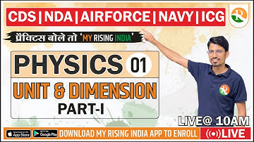 Bhisma Batch CDS/NDA-II, Airforce, Navy, ICG  Physics-1/Unit & Dimension-I /NDA Best Youtube Channel