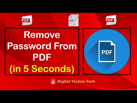 How to Remove Password from PDF Files,  How to Unlock PDF Document - Digital Techno Park