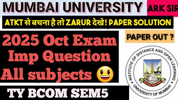 Tybcom sem5 Imp questions| Paper Solution| Mumbai University Exam 2025|ARK sir