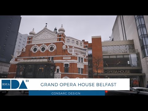 Grand Opera House Belfast | RSUA Design Awards 2023 - YouTube