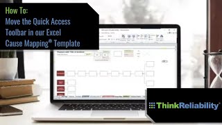 How To: Move the Quick Access Toolbar in our Excel Cause Mapping® Template