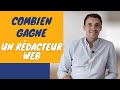 Ref:sVG8EOOPiE0     combien gagne un re dacteur web  
