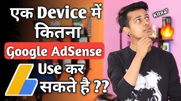 How To Use Multiple Google Adsense Account In One Device?