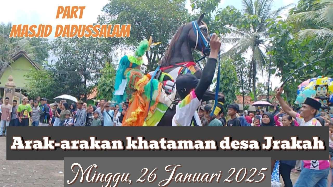 Arak-arakan khataman desa Jrakah, bayan, Purworejo Minggu, 26 Januari 2025