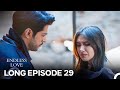 Endless Love Episode 29 Long Version FULL HD 