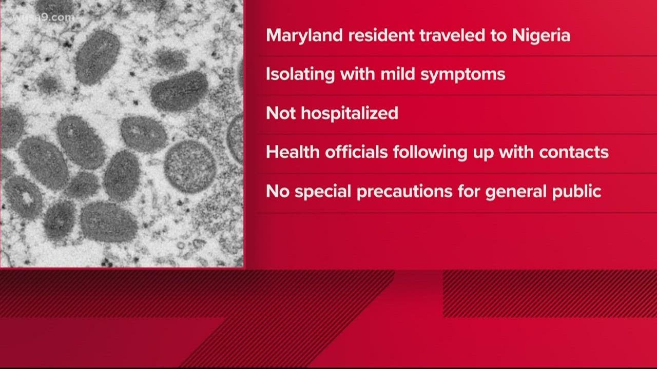 Maryland resident tests positive for Monkeypox after traveling abroad - WUSA9