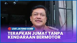 🔵Live Central Java Afternoon Thursday, April 2, 2026 - Salatiga Mayor Implements Vehicle-Free Fri... screenshot 3