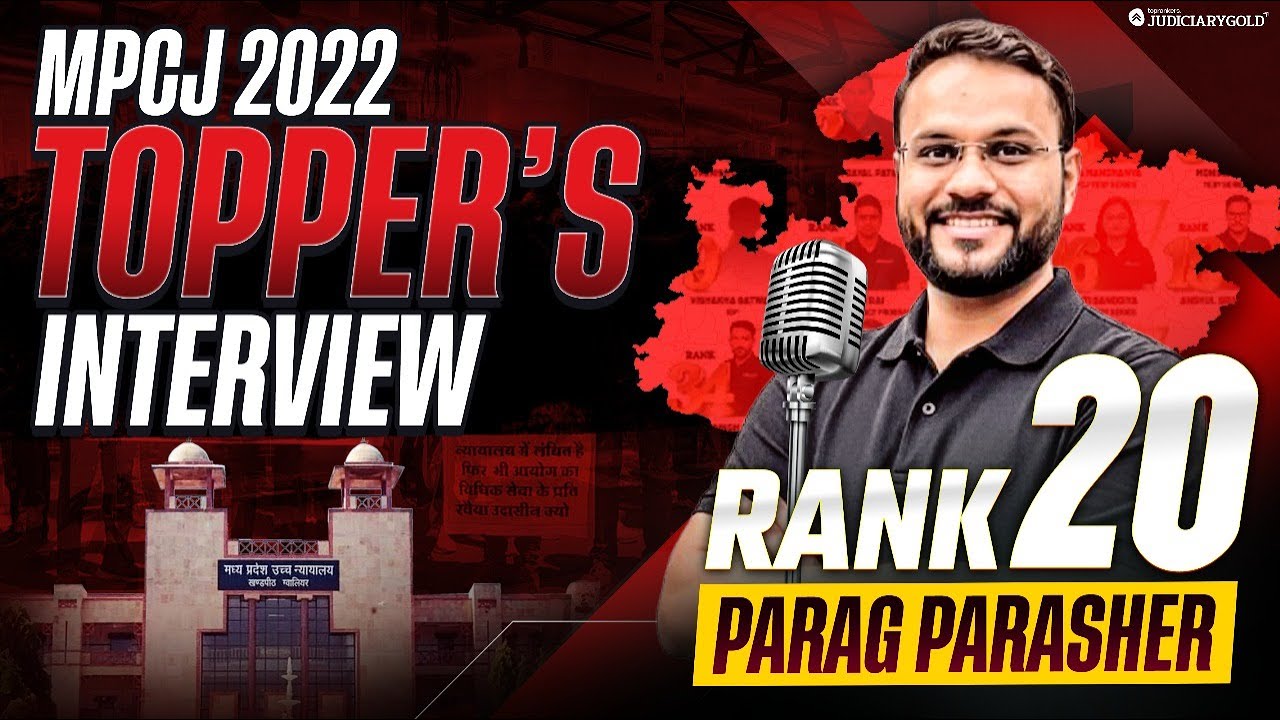 MPCJ 2022 | Topper's Interview - Rank 20  Parag Parashar | Judiciary Gold