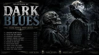 Dark Blues Playlist – Midnight Train and Burning Whiskey
