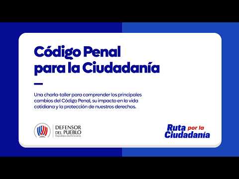 Charla Codigo Penal para la ciudadania
