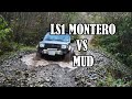 LS Swapped Montero Off road/Trail Run!