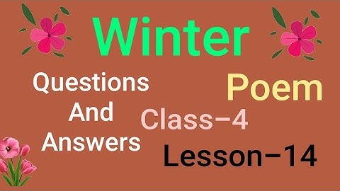 Winter (Poem)// Lesson-14// Questions And Answers// English//    Class-4 #english #class4