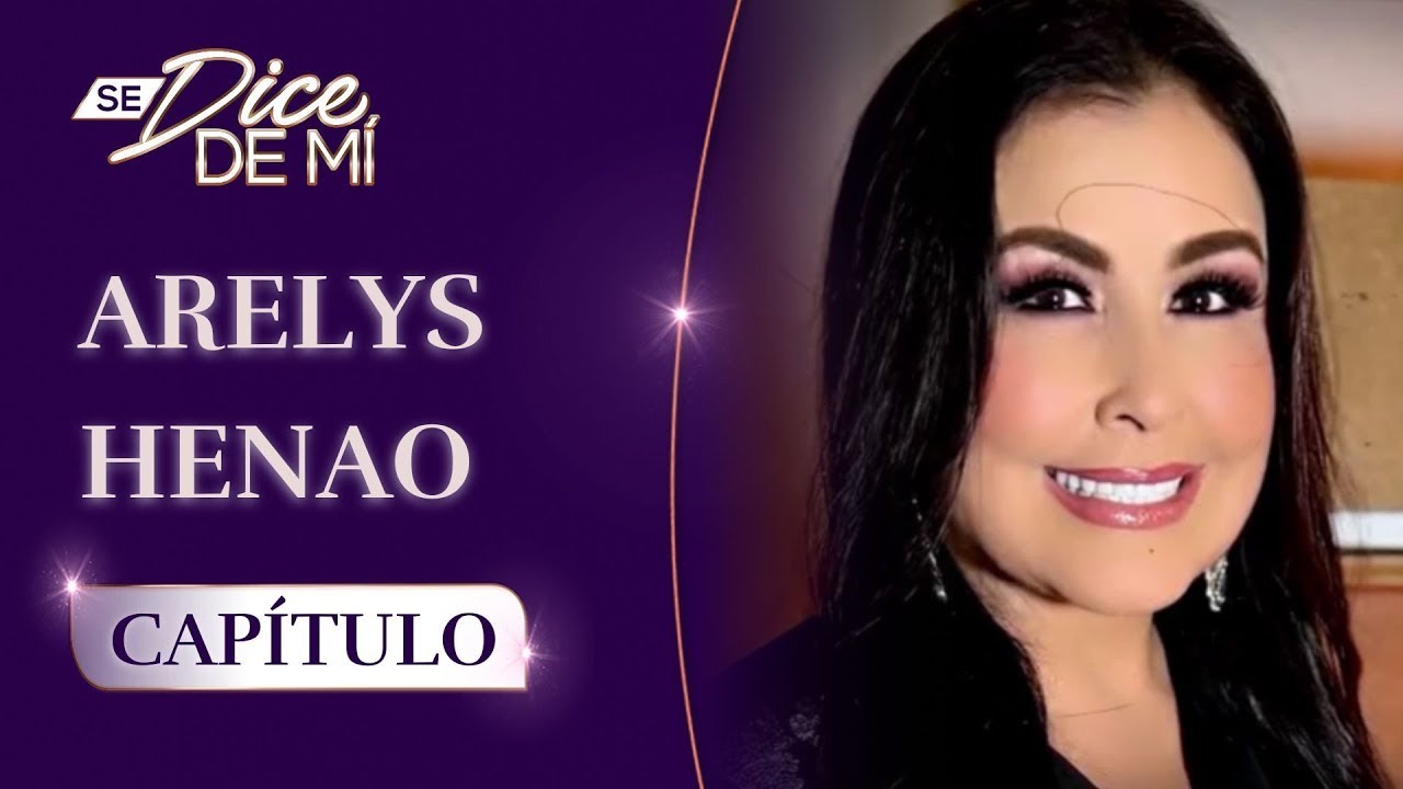 Capítulo: Arelys Henao tuvo cáncer y supo que Dios no le quitaría la voz | Se Dice de Mí