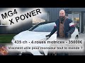 Mg4 xpower  435ch  4 roues motrices  35000  vraiment utile pour monsieur tout le monde 