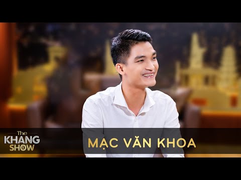 Video Ep 15 | Mạc Văn Khoa: 