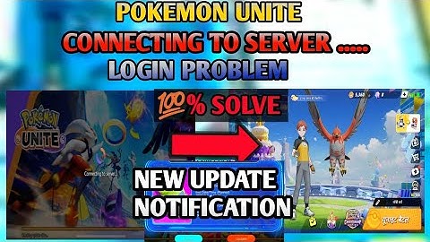 POKEMON UNITE LOGIN PROBLEM || CONNECTING TO SERVER PROBLEM || LOGIN PROBLEM || SERVER MAINTENANCE