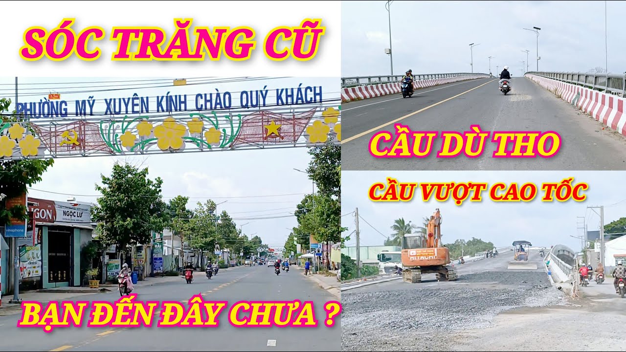 SÓC TRĂNG: Đường Đi Cầu DÙ THO - Quay Ngược Thời Gian Về Huyện Mỹ Xuyên Cũ