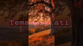 Download Lagu Teman Sejati🤝 MP3