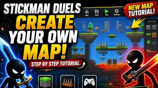 🔥How to Create Your Own Map in Supreme Duelist Stickman!