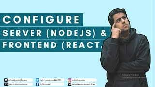 configure Nodejs & Reactjs in single codebase | Example