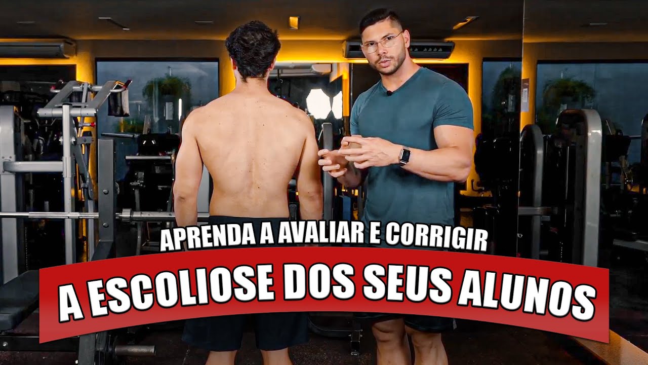 Escoliose Aprenda Como Identificar-Leandro Ribeiro