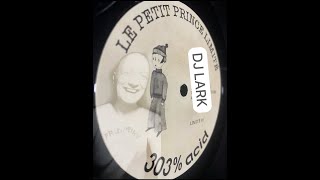 Le Petit Prince Oldschool Remember Techno/Acid/Trance Classics Mix 1992's Step 2