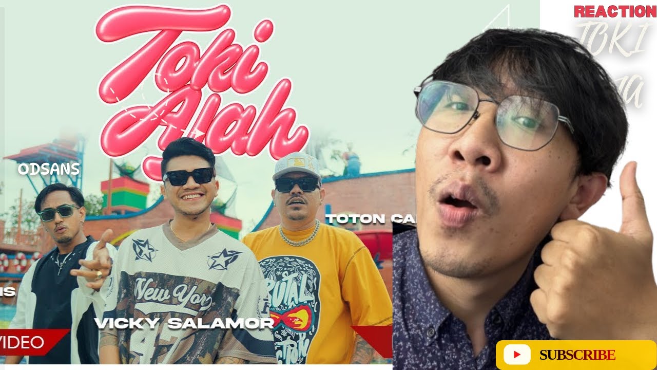 REAKSI LAGI VICKY SALAMOR ft. ODSANS & TOTON CARIBO - Toki Ajah,