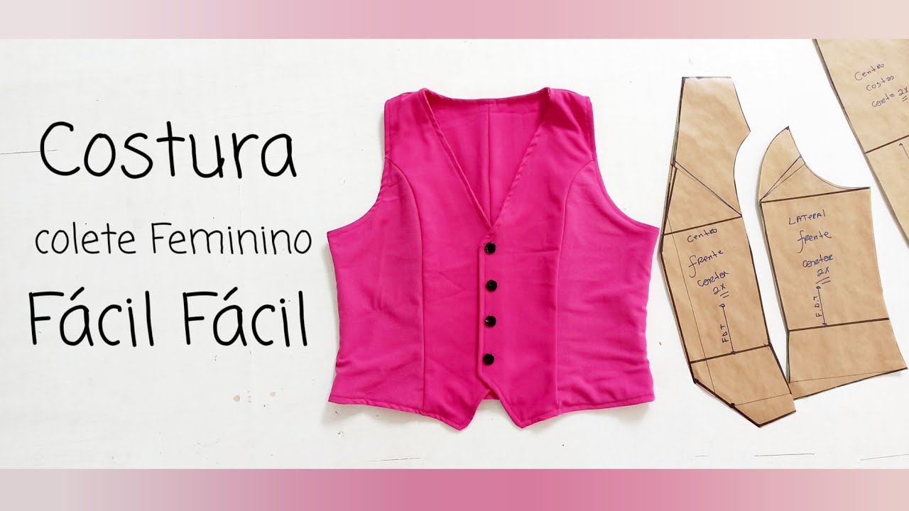 COMO FAZER COLETE FEMININO  FORRADO / DUPLA FACE Costura apenas na máquina reta