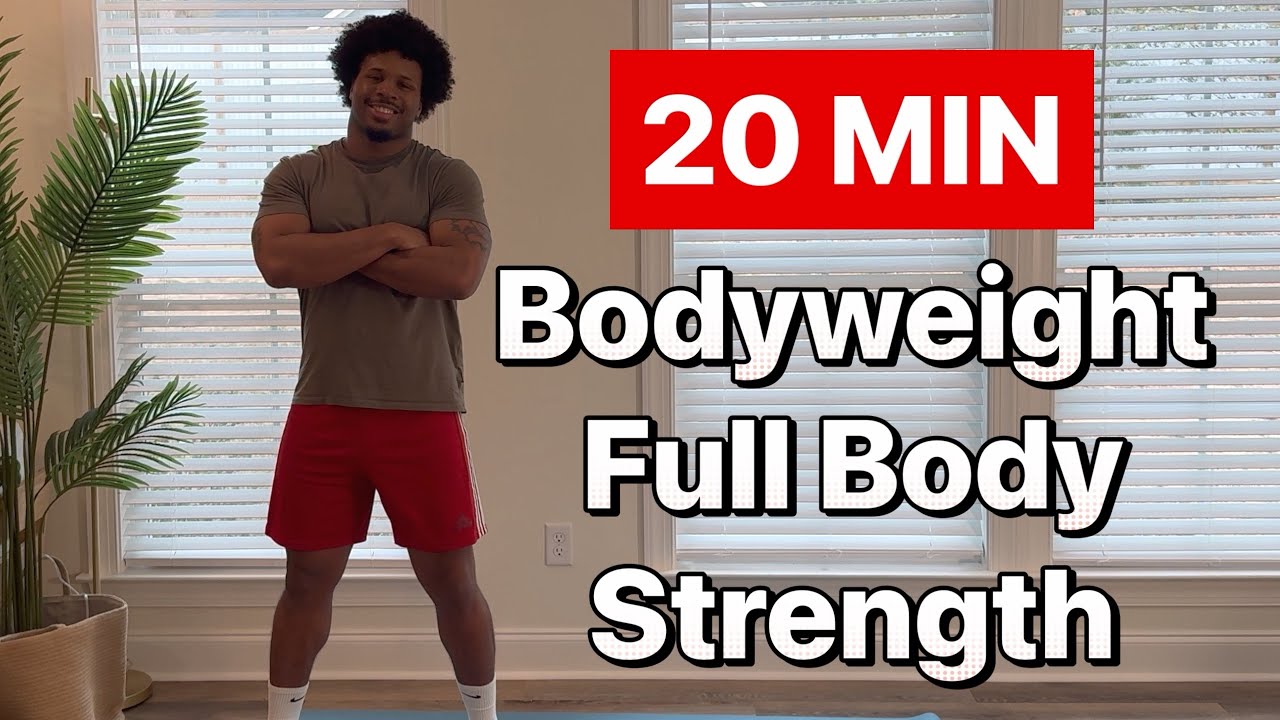 20 Minute Full Body Bodyweight Workout (No Equipment, At Home) - YouTube