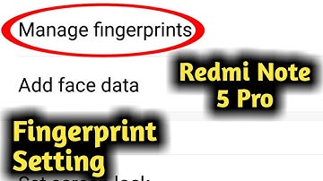 Redmi Note 5 Pro Fingerprint Setting