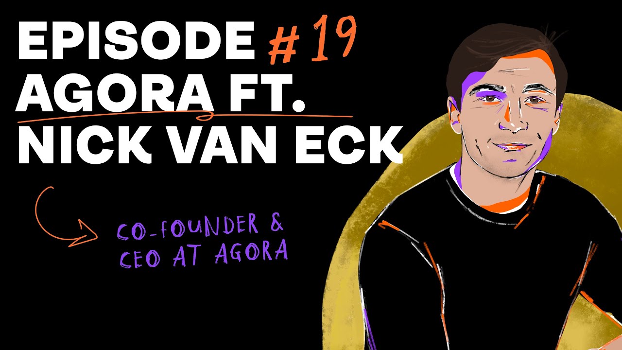 Episode #19 Agora ft. Nick van Eck - Ivy