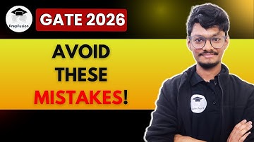Most Common Mistakes For GATE 2026 || PrepFusion