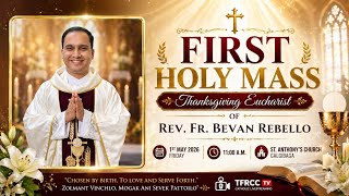 A Priest is Born | First Holy Mass of Rev. Fr. Bevan Rebello | Konkani Thanksgiving Eucharist