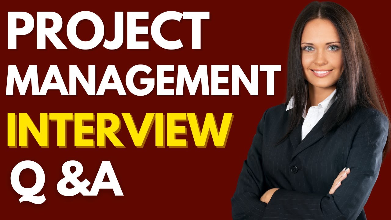TOP 25 Project Management Interview Questions and Answers for 2026 ...