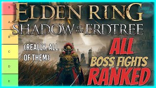 Elden Ring Shadow of the Erdtree ALL Bosses RANKED (Easiest to Hardest)