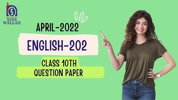 April 2022 Exam Sample Paper Solved  202-ENGLISH Class-10th NIOS Fully Solved Question Paper