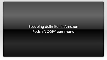 Escaping delimiter in Amazon Redshift COPY command