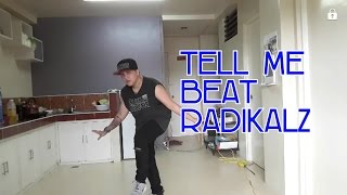 Tell Me - Beat Radikalz Choreography || Cover of a Fan :)