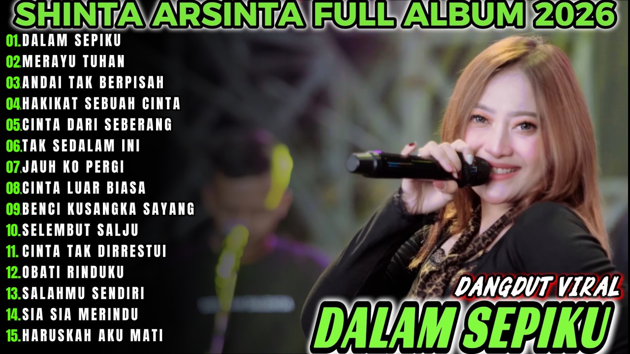 DALAM SEPIKU SINTHA ARSINTA DANGDUT FULL ALBUM TERBARU DANGDUT KOPLO TERBARU!!DINAMI KOPLO