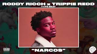 [FREE] Roddy Ricch x Trippie Redd Type Beat - "Narcos" (HARD)